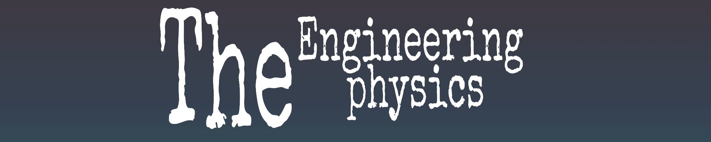 The Engineering Physics 